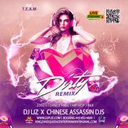 DIRTY (REMIX)