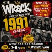 The Wreck - April 23, 2026 - Classic Hip Hop 1991