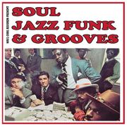 Soul, Jazz Funk & Grooves