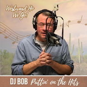 DJ Bob: Westward Ho We Go, 4.29.26