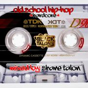 OLD SCHOOL HIP-HOP (HARDCORE - 80s & 90s)
