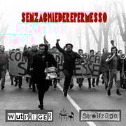 Wutpilger Streifzüge - 03/2024 - Senza Chiedere Permesso