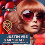 Love Mee in the MORNING - Sessions #17