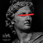Slippe - Legendary Music Podcast 001