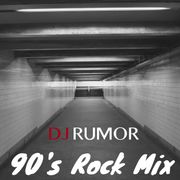 90's Rock Mix