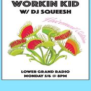 Workin Kid: Voicemail Radio