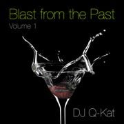 Blast from the Past - Mix Vol. 1