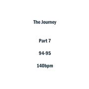 The Journey Part 7