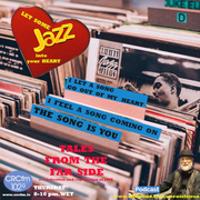 Tales from the far Side 05.06.25 Let some Jazz into your heart-The Song is you