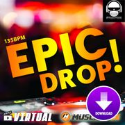 Epic Drop! - 135 BPM - Studio Toolbox