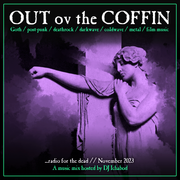 Out ov the Coffin: November 2023 Episode