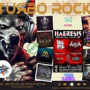 #TURBO ROCK 1091 - Le 04 Avril 2024 - Haeresis Productions - Gilles & Jean Claude