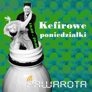 Kefirowe poniedziałki #02/963 PAWAROTA Radio - 05.12.2022