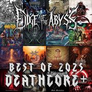 Edge of the Abyss 01/02/2026 - Best Deathcore and More 2025