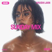 Sunday Mix: Arushi Jain