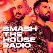 Smash The House Radio ep. 501