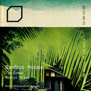 Bamboo House - Sunday 8th October 2023
