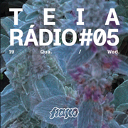 TEIA X FIASCO 05#  (PART 2)