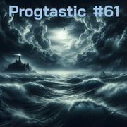 #61 Progtastic (12/05/25)