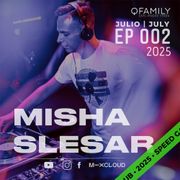 Misha Slesar - club bangers | JULY 2025 | EP 002