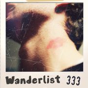 Wanderlist n° 333