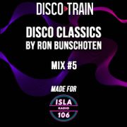 Disco Classics Mix by Ron Bunschoten #5