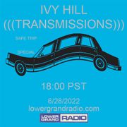 Ivy Hill Transmissions (06.28.22)