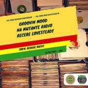 GROOVIN MOOD #6 na MUTANTE RADIO
