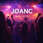 JØANC - MIX.004