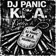 DJ Panic [Presents] - K.I.A. Vol. ꝏ