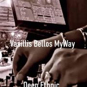 Vasillis Bellos MyWay Deep Ethnic