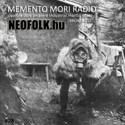 Memento Mori Radio | Neofolk.hu #28 (2024. 11. 23.)