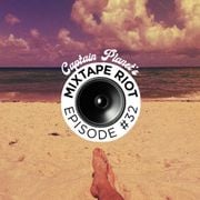 Mixtape Riot #032