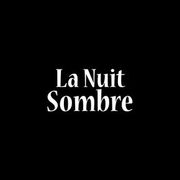 La Nuit Sombre - L'Âme