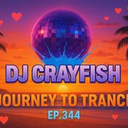 Dj.Crayfish - Journey to Trance ep.344