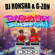 DJ RONSHA & G-ZON - Ronsha Mix #323 (New Hip-Hop Boom Bap Only)