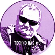 Techno Bas #3