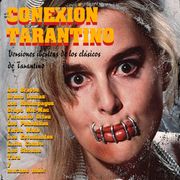 CONEXIÓN TARANTINO Versiones Ibéricas de los Clásicos de Tarantino