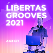 LIBERTAS GROOVES 2021