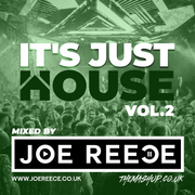 It's Just House 02 - Joe Reece