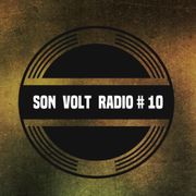 Son Volt Radio # 10