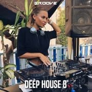 Groove Deep House 8