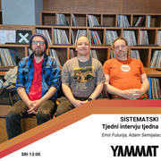Sistematski - tjedni intervju tjedna, Emir Fulurija i Adam Semijalac, 24.04.2024.