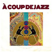 À Coup de Jazz #14 by David Valera