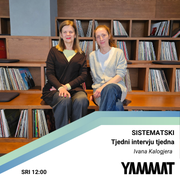 Sistematski, tjedni intervju tjedna - Ivana Kalogjera, 26.02.2025.