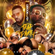 DJTYBOOGIE "TRAP PARTY" (MIXTAPE)