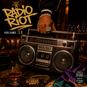 Radio Riot Vol. 13