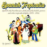 SPANISH TROPICALIA