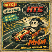 HTE Sessions Monday Minimal Mix EP:02
