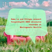 ASSOY 7.2 > Emma Lo and Eiliyas present #soyandsynth 2023 discourse